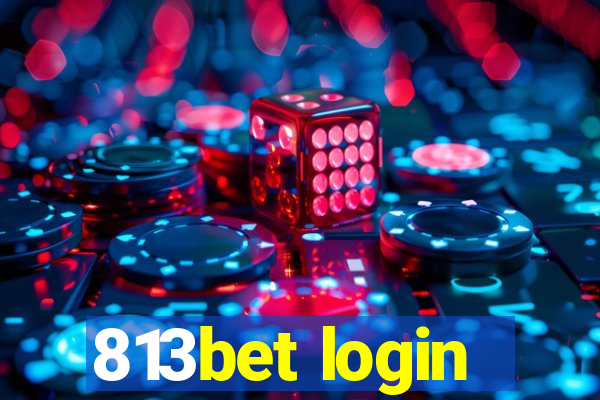 813bet login